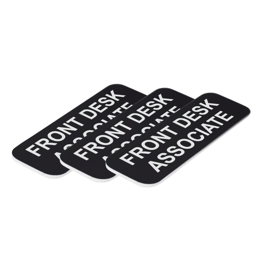 Front Desk Associate 1 x 3" Name Tag/Badge, (3 Pack)
