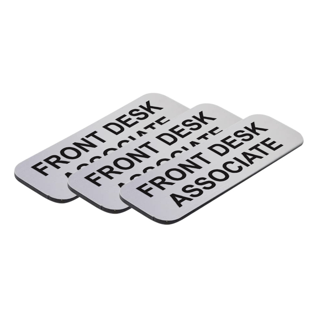 Front Desk Associate 1 x 3" Name Tag/Badge, (3 Pack)