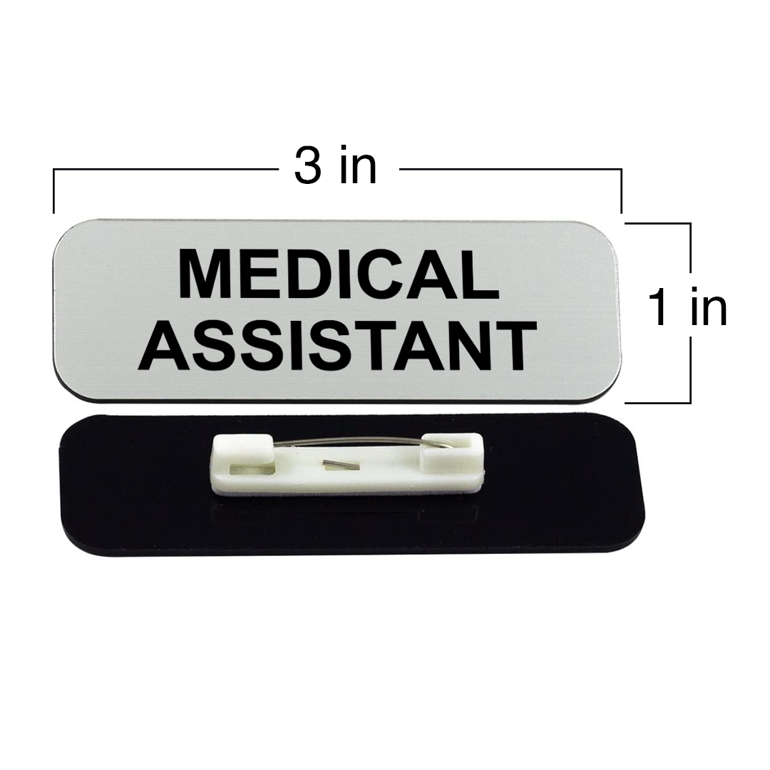 Medical Assistant 1 x 3" Name Tag/Badge, (3 Pack)