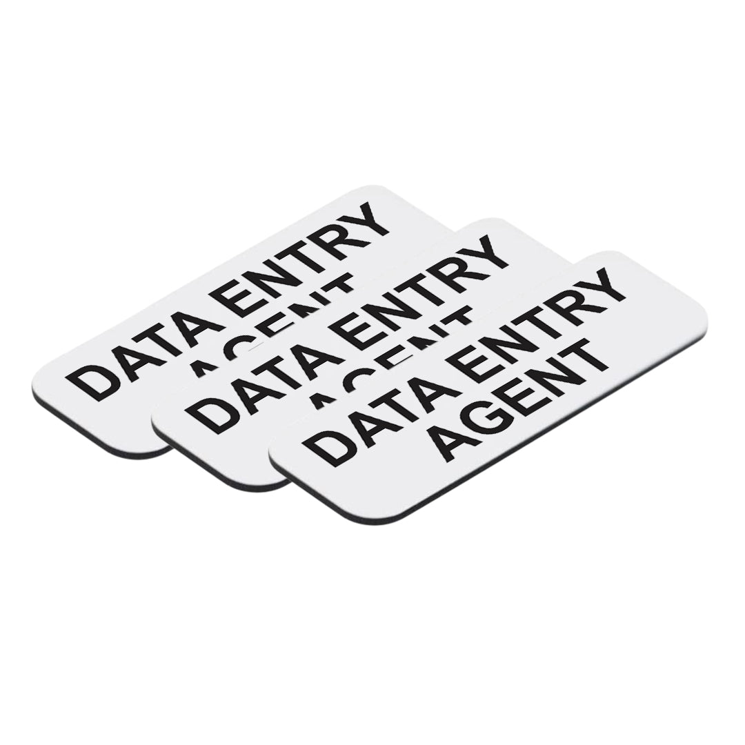 Data Entry Agent 1 x 3" Name Tag/Badge, (3 Pack)