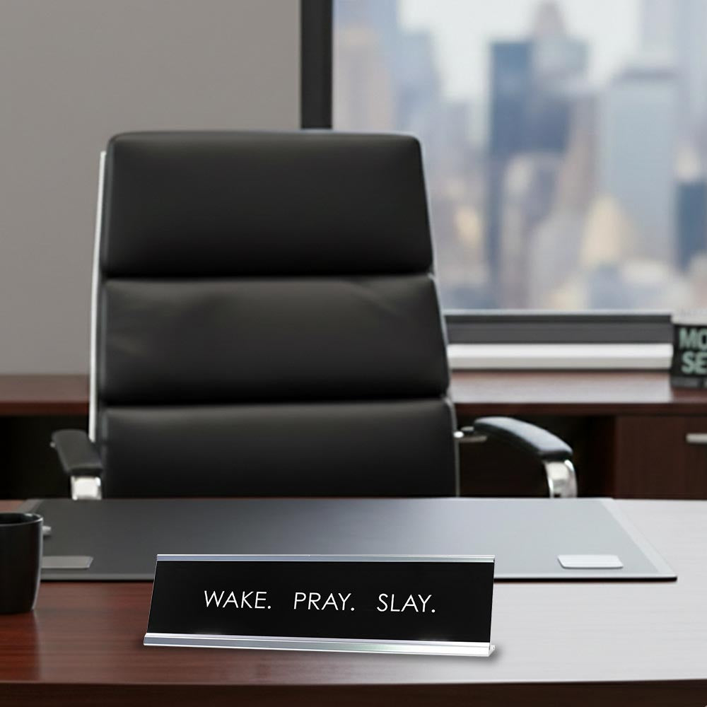 Signs ByLITA “WAKE. PRAY. SLAY.” Novelty Desk Sign (2" x 10") – Inspirational Christian Office Desk Decor – Motivational Nameplate