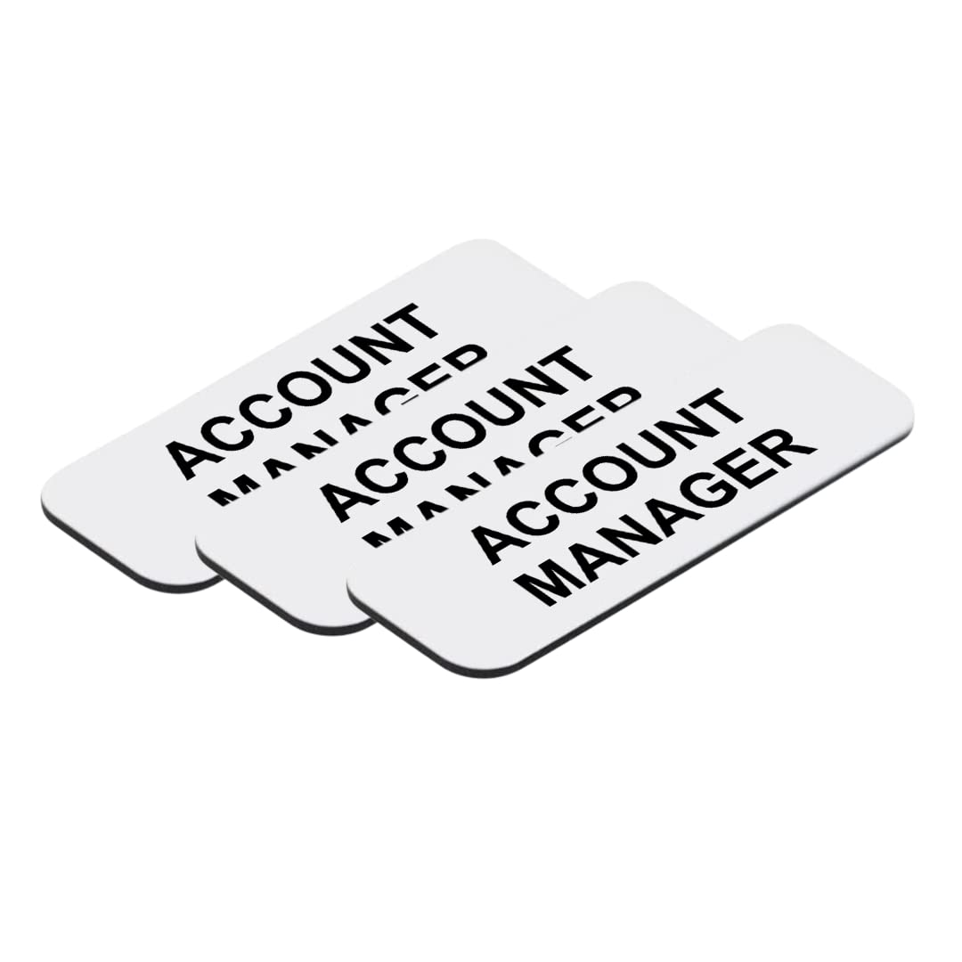 Account Manager 1 x 3" Name Tag/Badge, (3 Pack)