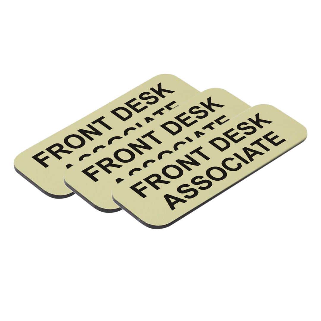 Front Desk Associate 1 x 3" Name Tag/Badge, (3 Pack)
