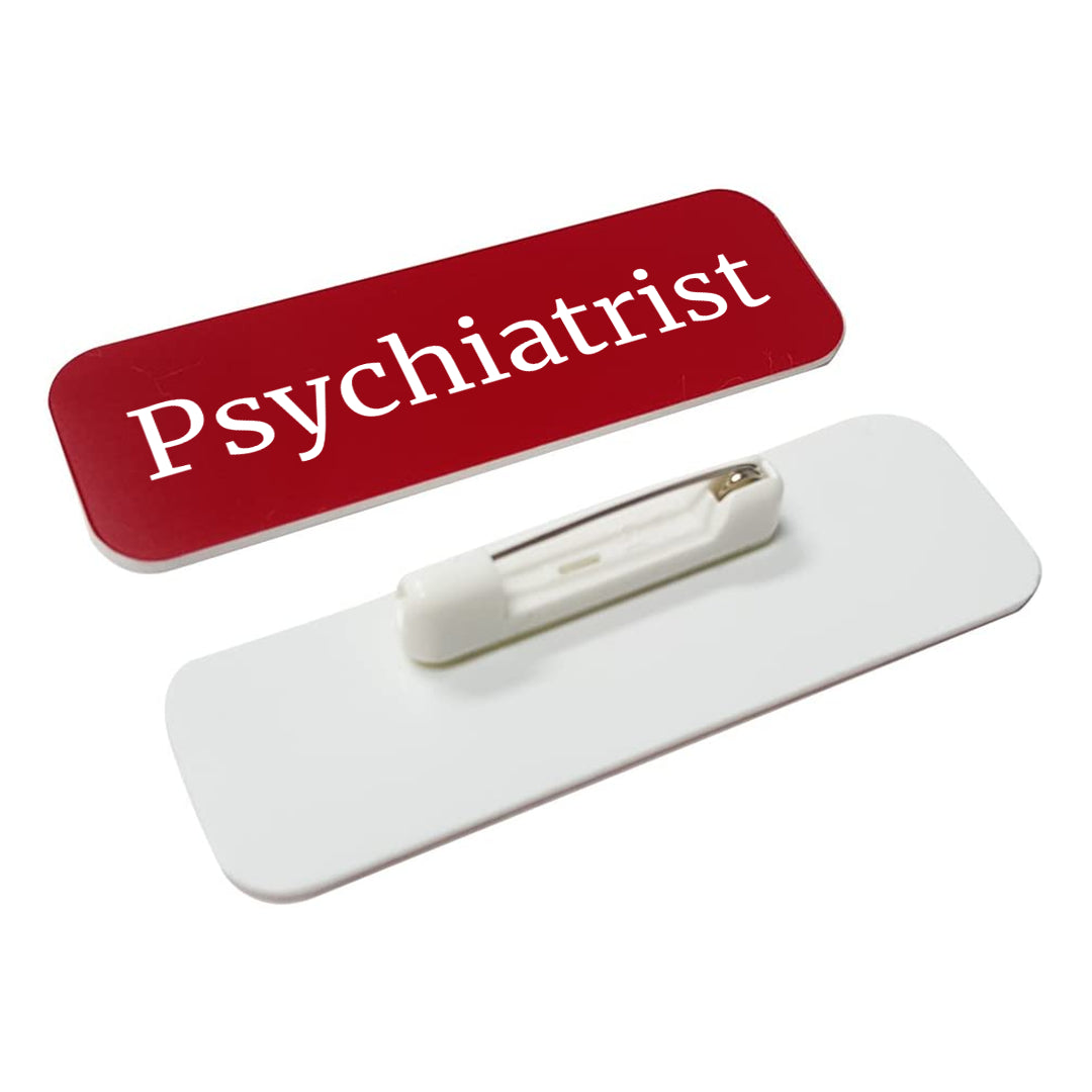 Psychiatrist 1 x 3" Rounded Corner Name Badge | Medical Specialism Badges
