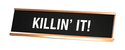 Signs ByLITA Killin' It Novelty Desk Sign