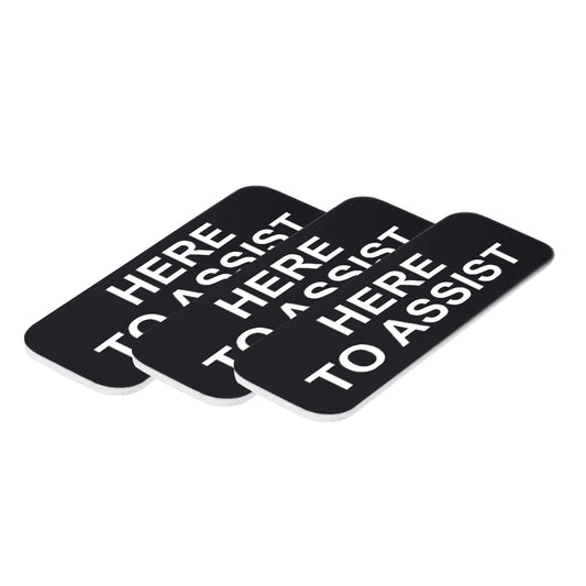 Black Here to Assist 1 x 3" Name Tag (3 Pack)