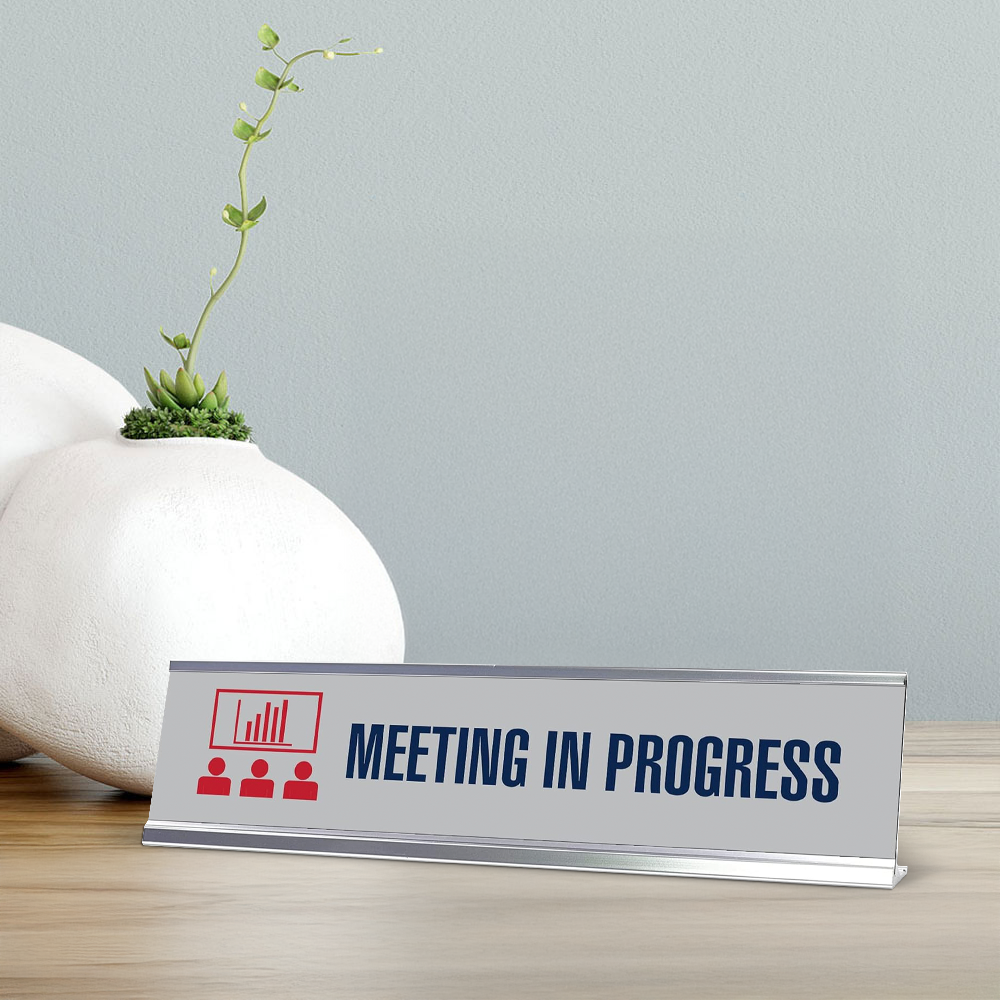 Meeting in Progress Board, Silver Frame,Desk Sign (2x8)