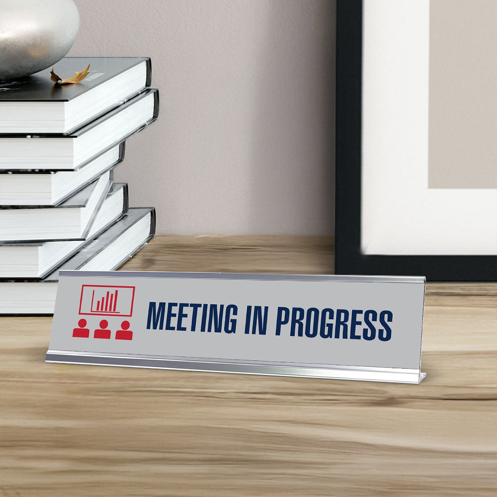 Meeting in Progress Board, Silver Frame,Desk Sign (2x8)