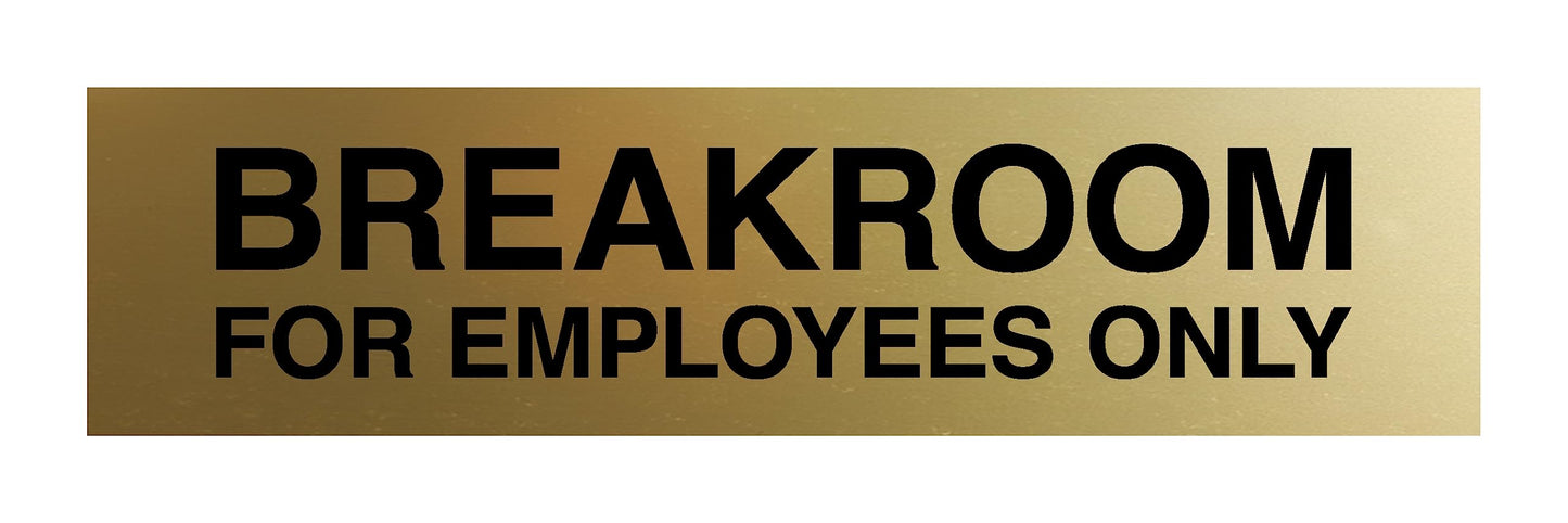 Signs ByLITA Breakroom for Employees Only Black Frame Desk Sign (2x8")
