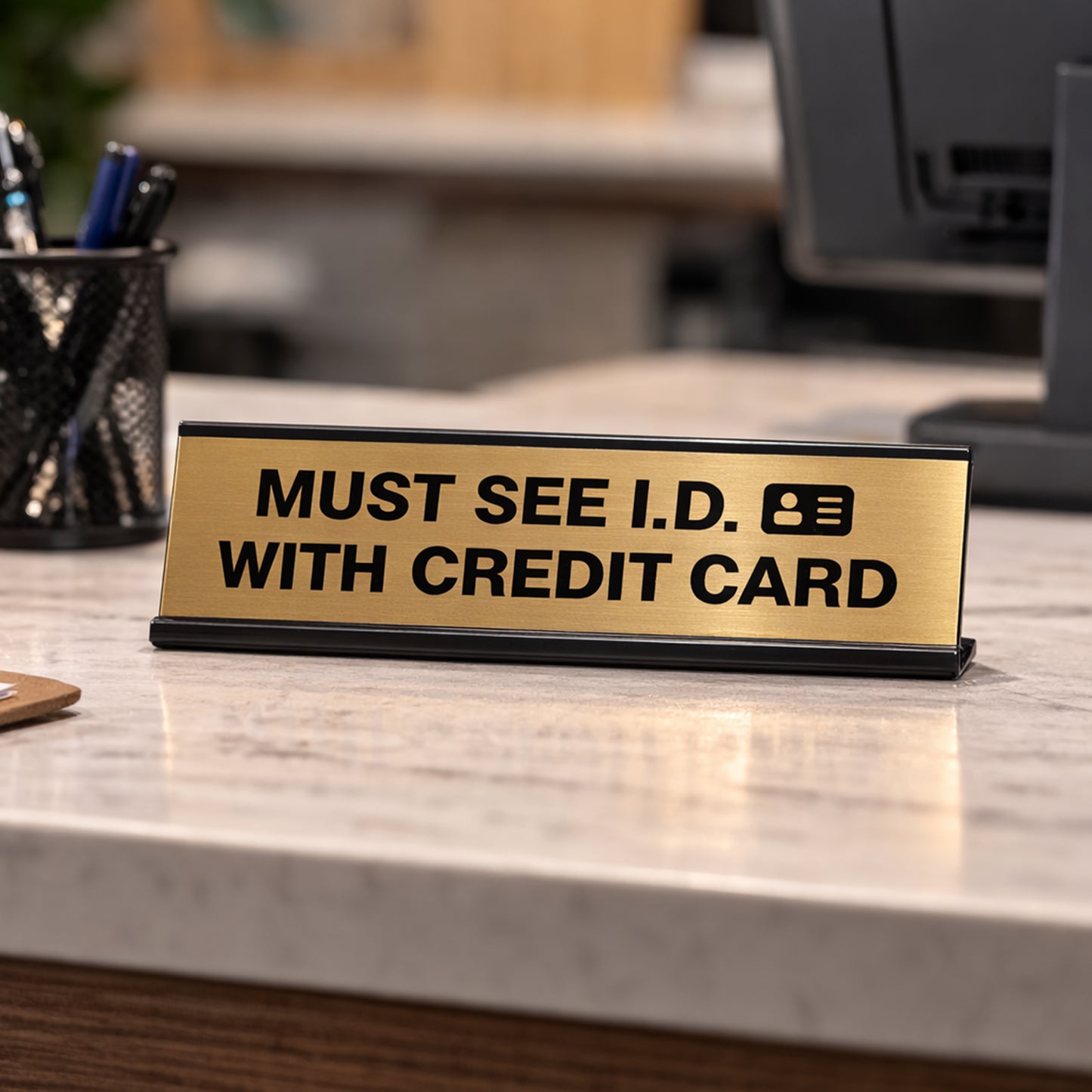 Signs ByLITA Must See ID With Credit Card Black Frame Desk Sign (2x8")