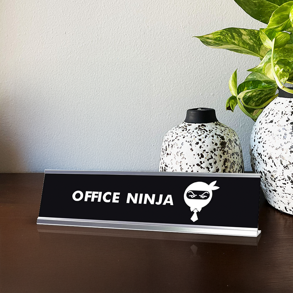 Office Ninja Desk Sign, novelty nameplate (2 x 8")