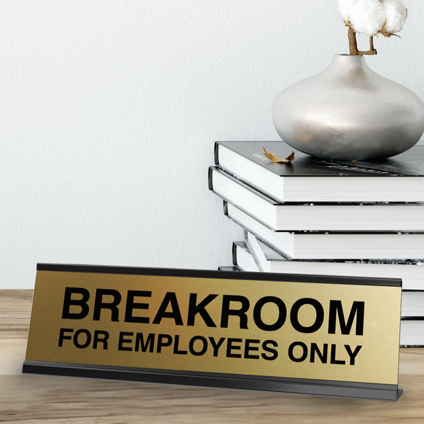 Signs ByLITA Breakroom for Employees Only Black Frame Desk Sign (2x8")