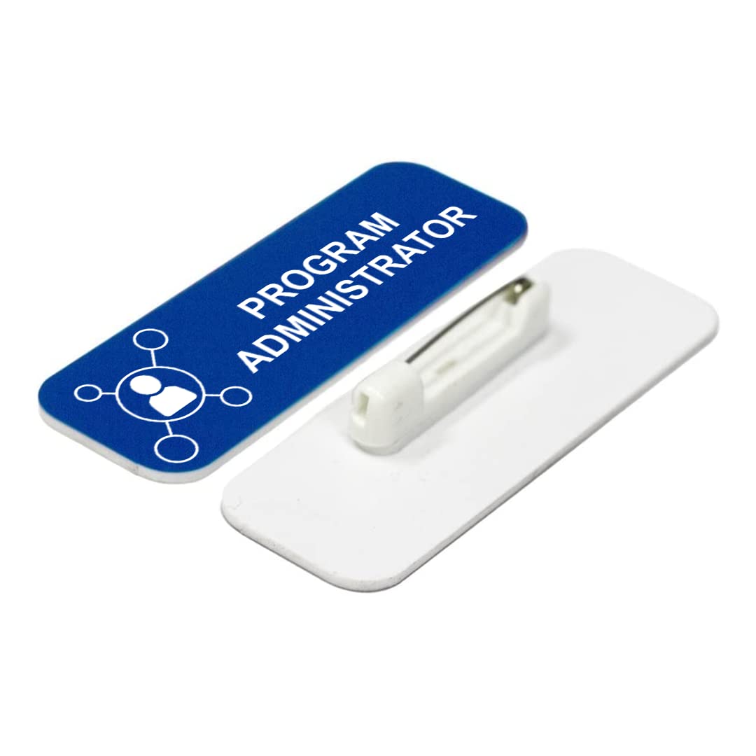 Program Administrator 1 x 3" Name Tag/Badge, (3 Pack)