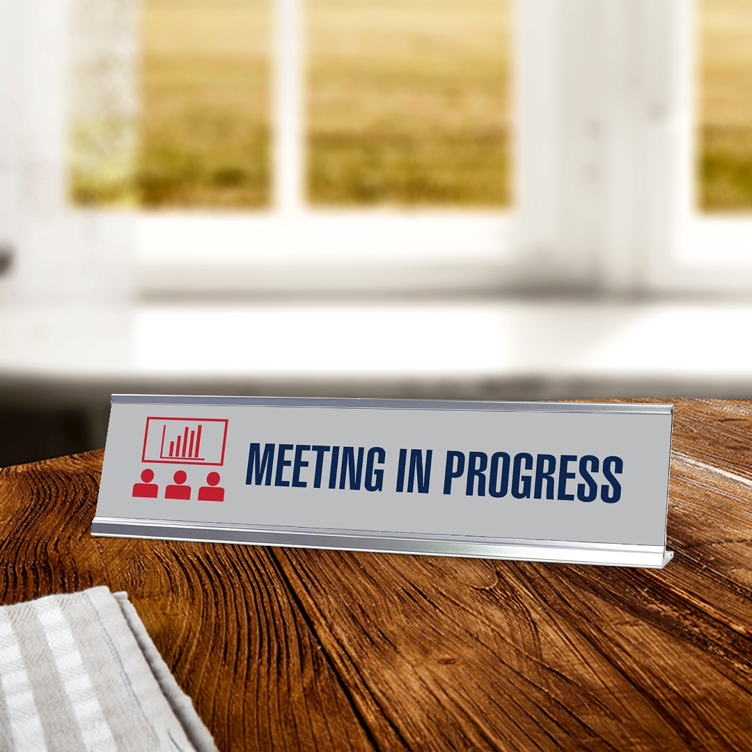 Meeting in Progress Board, Silver Frame,Desk Sign (2x8)