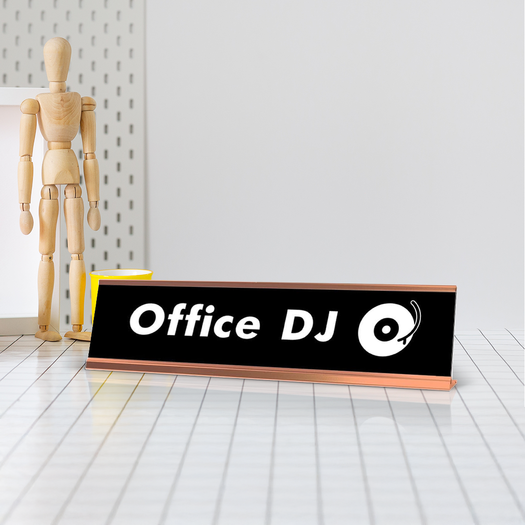 Office DJ Desk Sign, novelty nameplate (2 x 8")