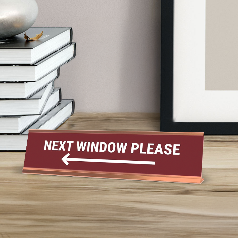 Next Window Please, Left Arrow Red Wine Gold Frame, Desk Sign (2x8”)