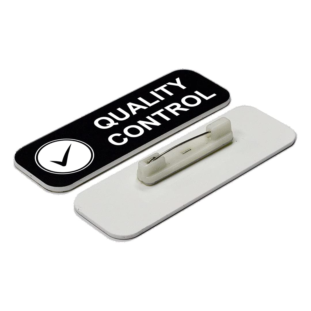Quality control 1 x 3" Name Tag/Badge, (3 Pack)