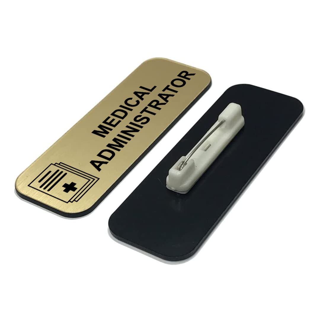 Medical Administrator 1 x 3" Name Tag/Badge, (3 Pack)