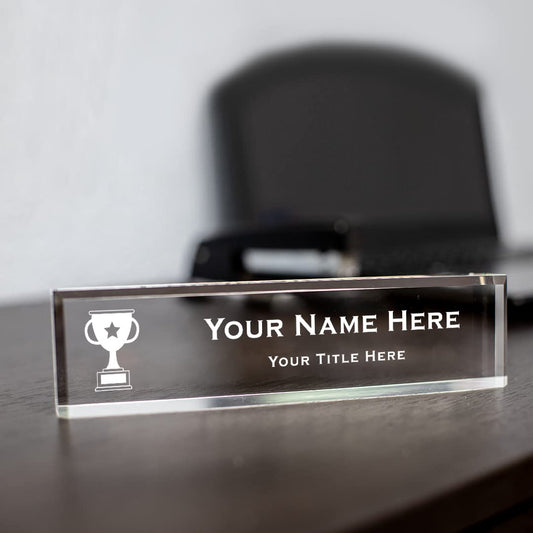 Trophy Themed Personalized Acrylic Desk Sign - Office Desk Sign