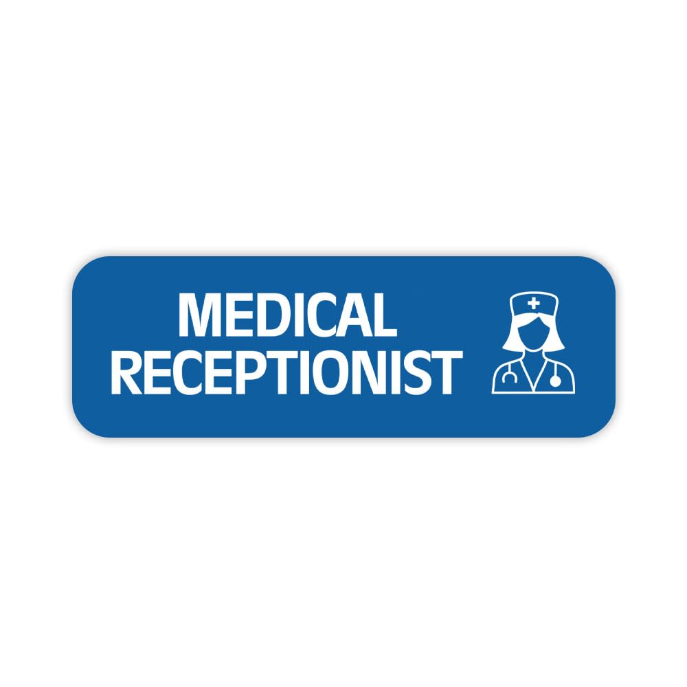 Medical Receptionist 1 x 3" Rounded Corner Name Badge | Medical Facilities