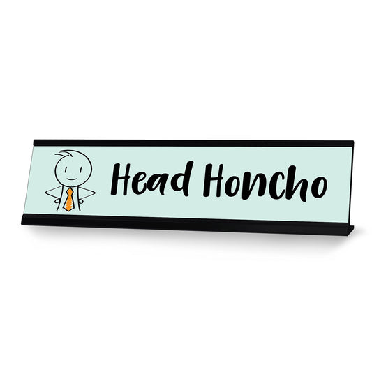 Head Honcho, Stick People Desk Sign, Novelty Nameplate - Office Desk Sign