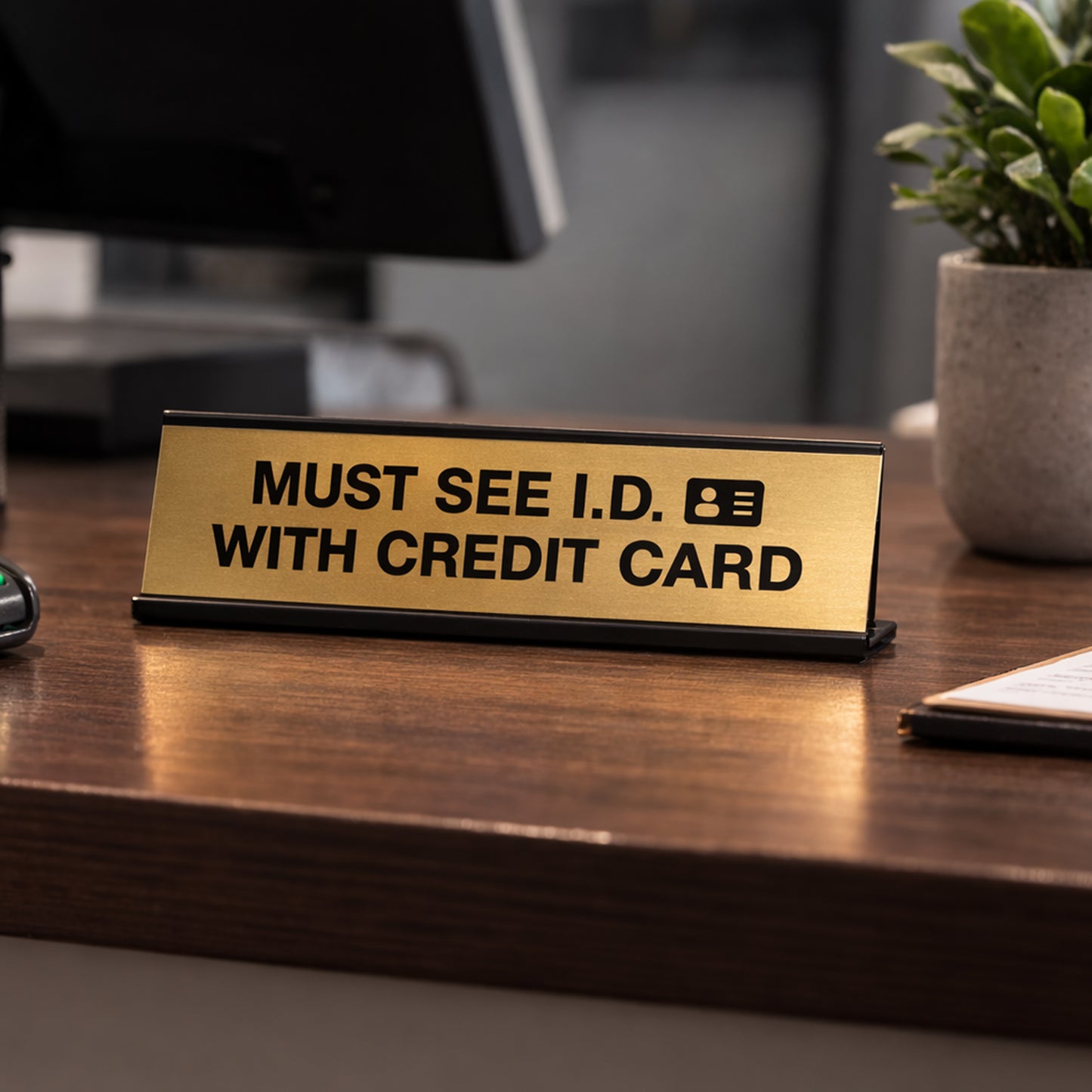 Signs ByLITA Must See ID With Credit Card Black Frame Desk Sign (2x8")