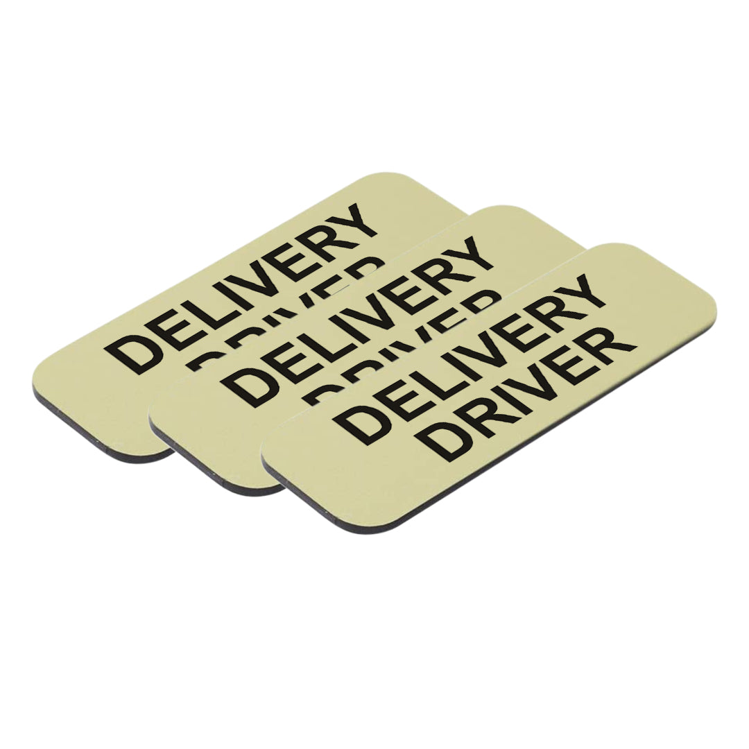 Delivery Driver 1 x 3" Name Tag/Badge, (3 Pack)