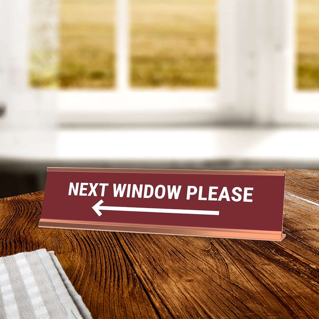 Next Window Please, Left Arrow Red Wine Gold Frame, Desk Sign (2x8”)