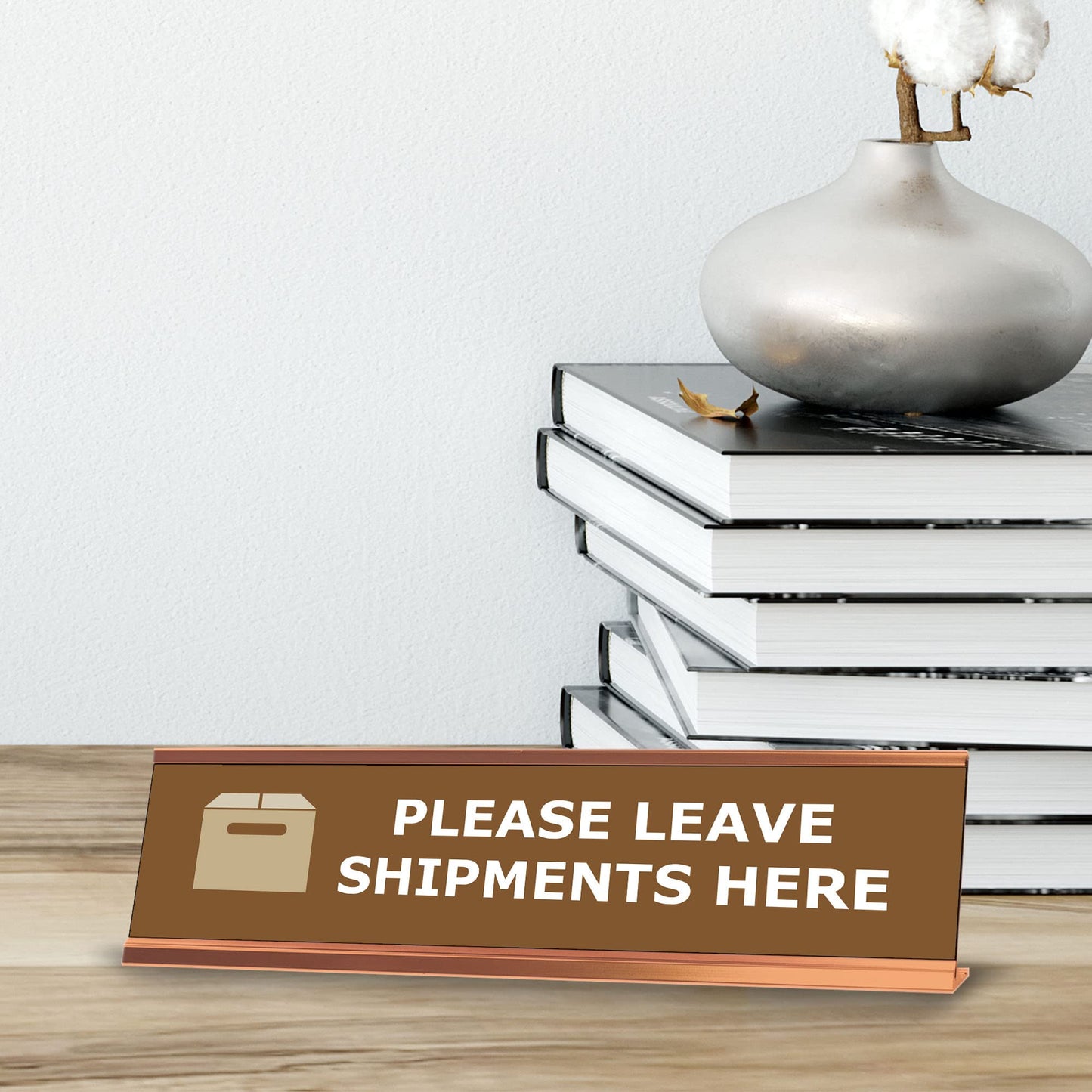 Please Leave Shipments Here, Brown Gold Frame, Desk Sign (2 x 8")