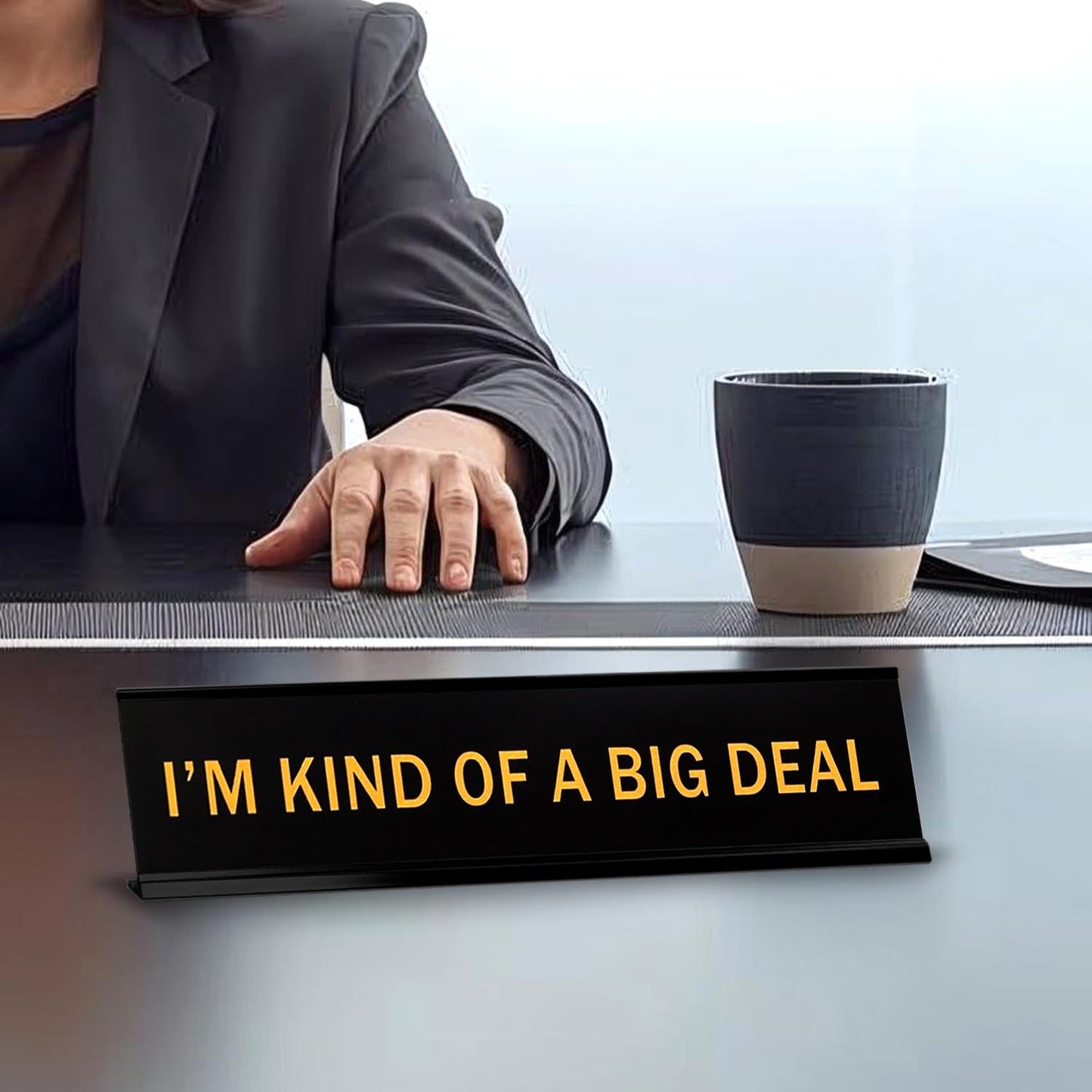 I'm Kind Of A Big Deal 2"x10" Novelty Nameplate Desk Sign