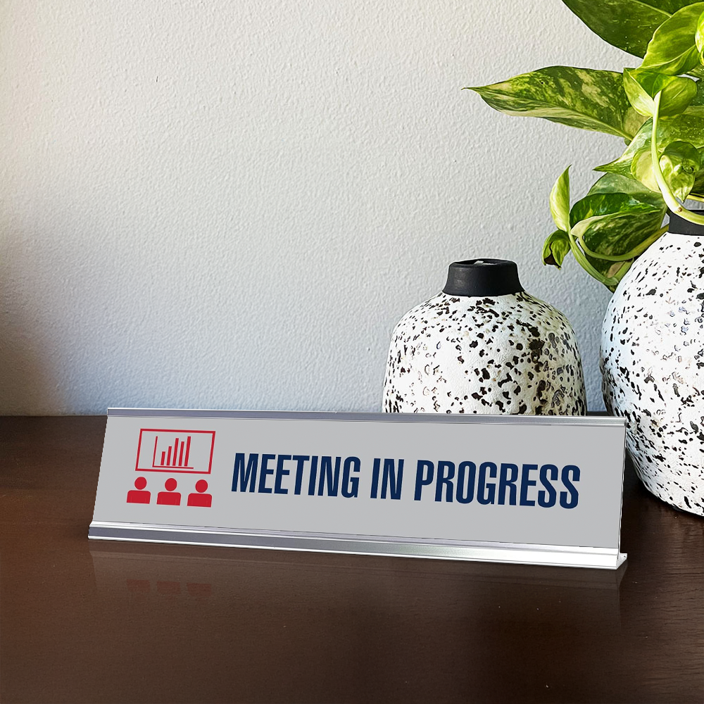 Meeting in Progress Board, Silver Frame,Desk Sign (2x8)