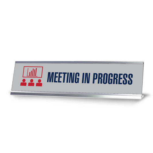 Meeting in Progress Board, Silver Frame,Desk Sign - Office Desk Sign