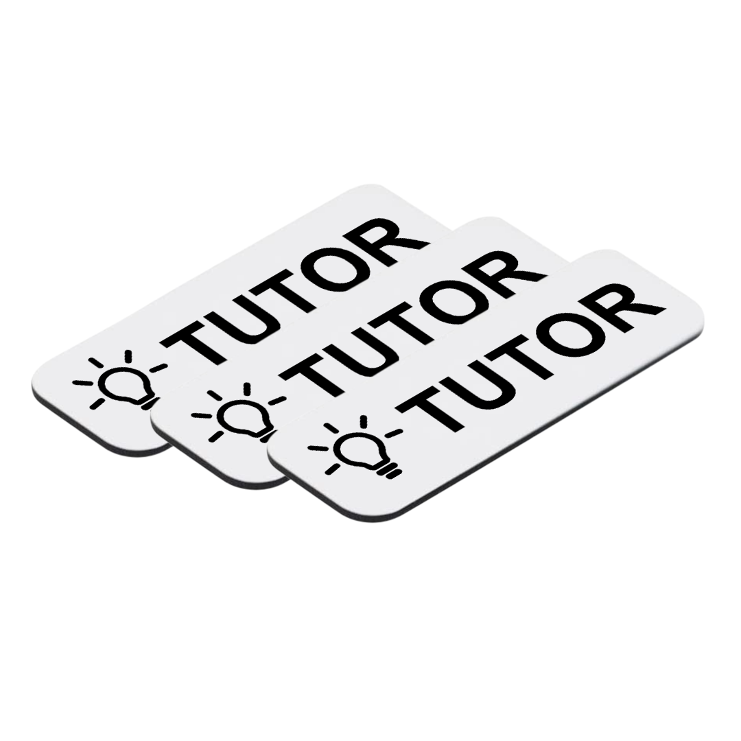 Tutor 1 x 3" Name Tag/Badge, (3 Pack)