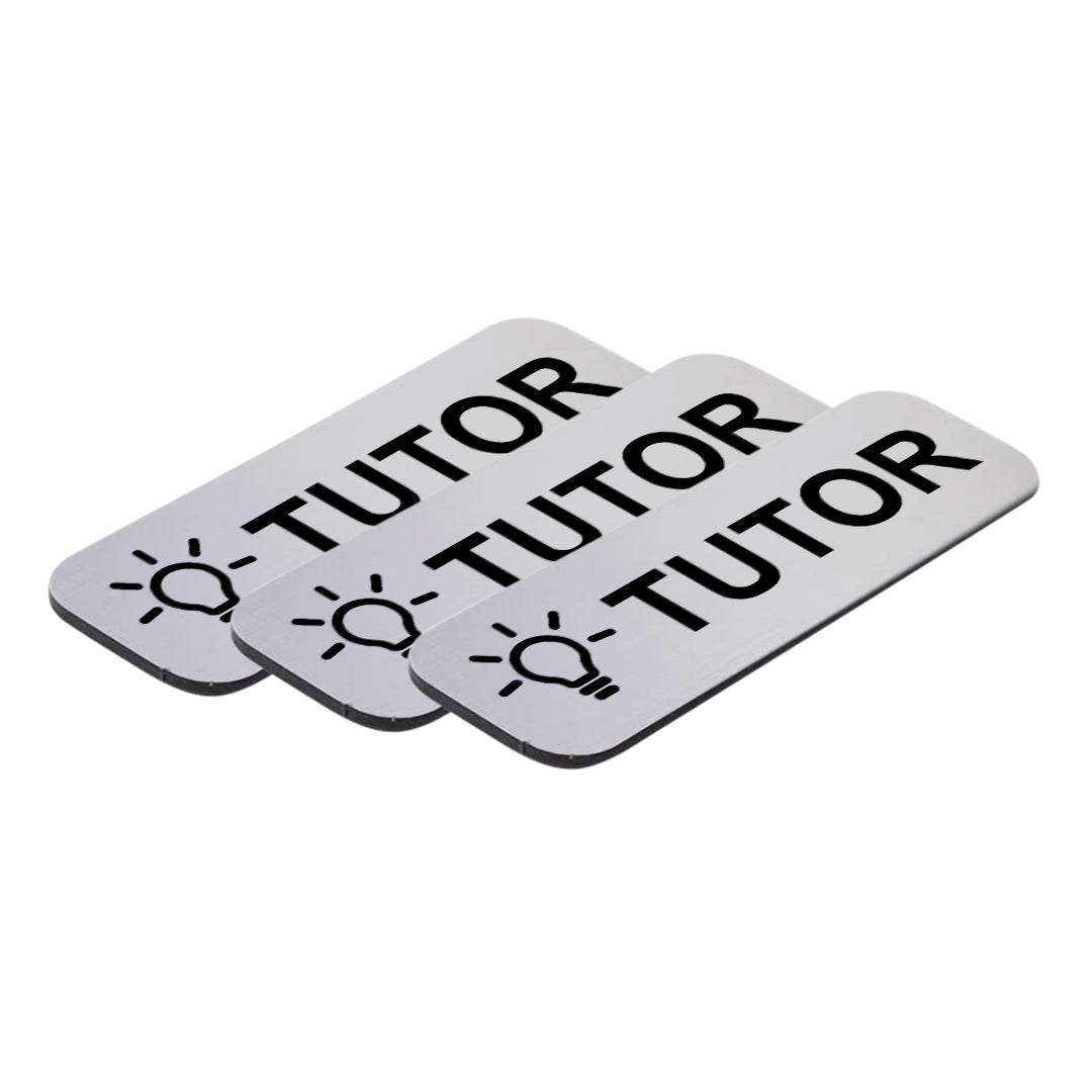Tutor 1 x 3" Name Tag/Badge, (3 Pack)