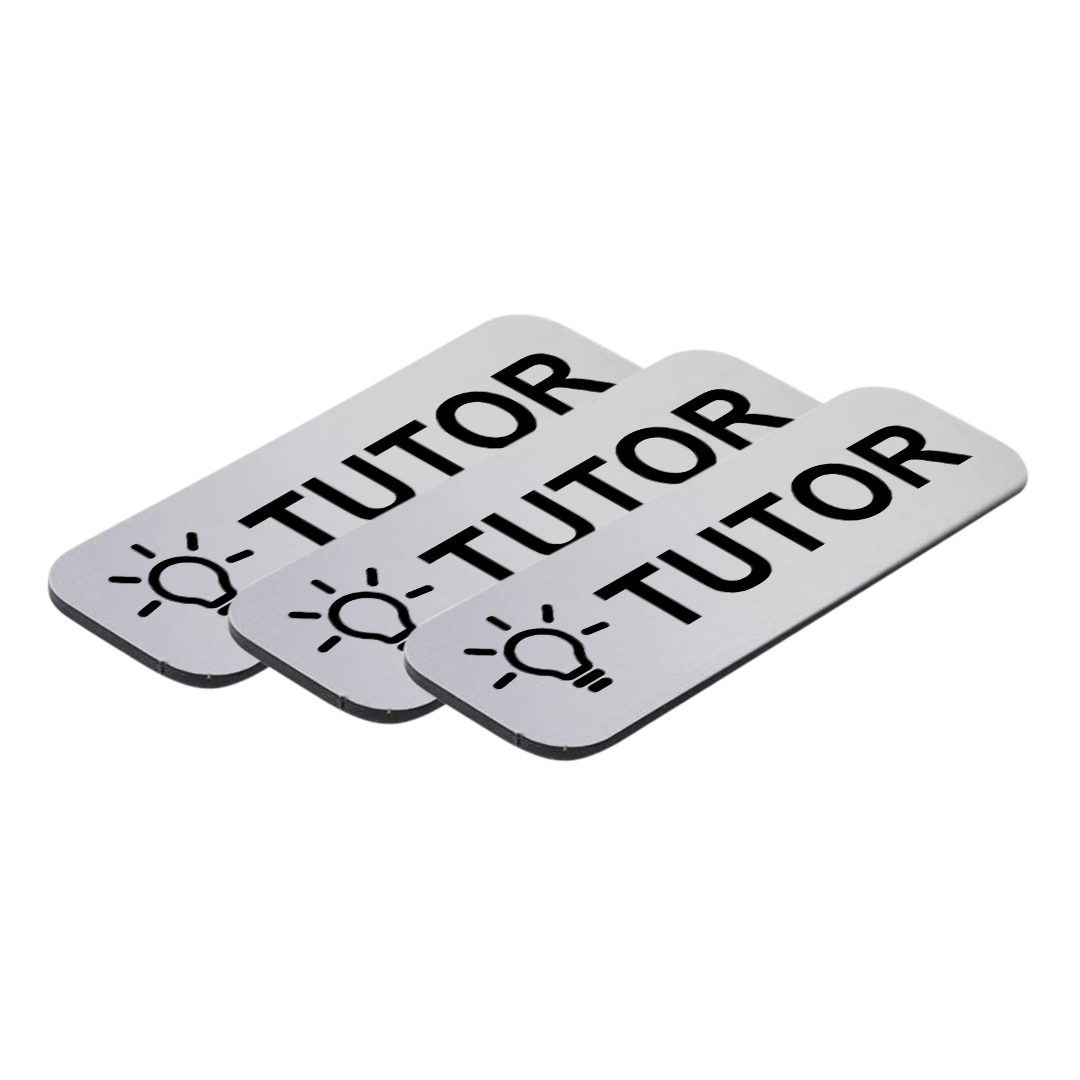 Tutor 1 x 3" Name Tag/Badge, (3 Pack)