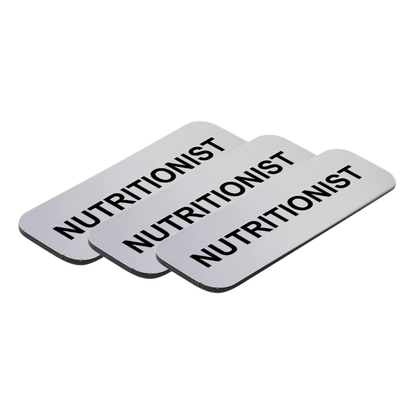 Nutritionist 1 x 3" Name Tag/Badge, (3 Pack)