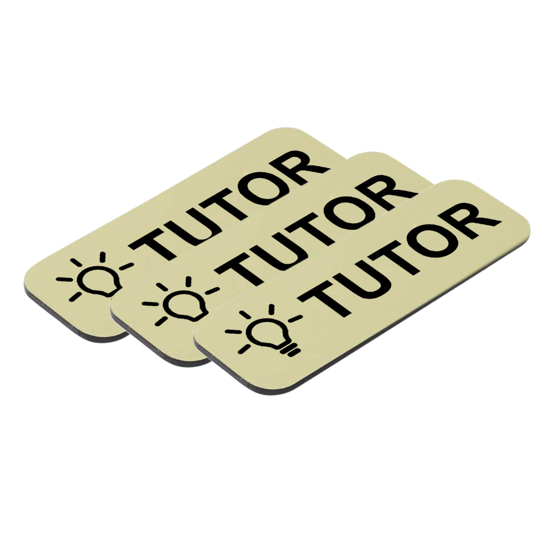 Tutor 1 x 3" Name Tag/Badge, (3 Pack)