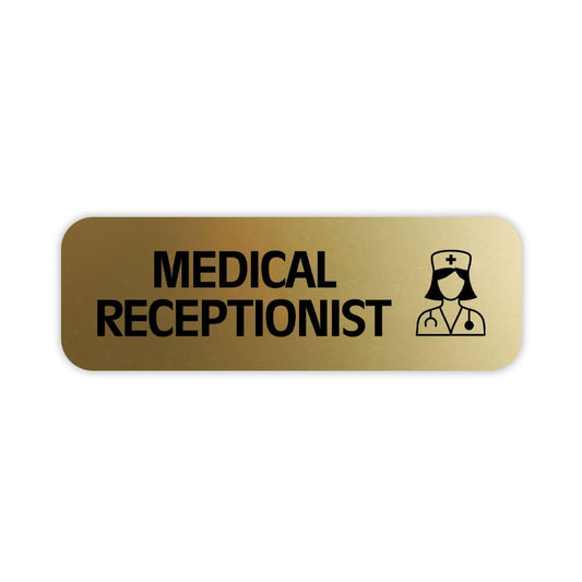 Medical Receptionist 1 x 3" Rounded Corner Name Badge - Name Tag Badge