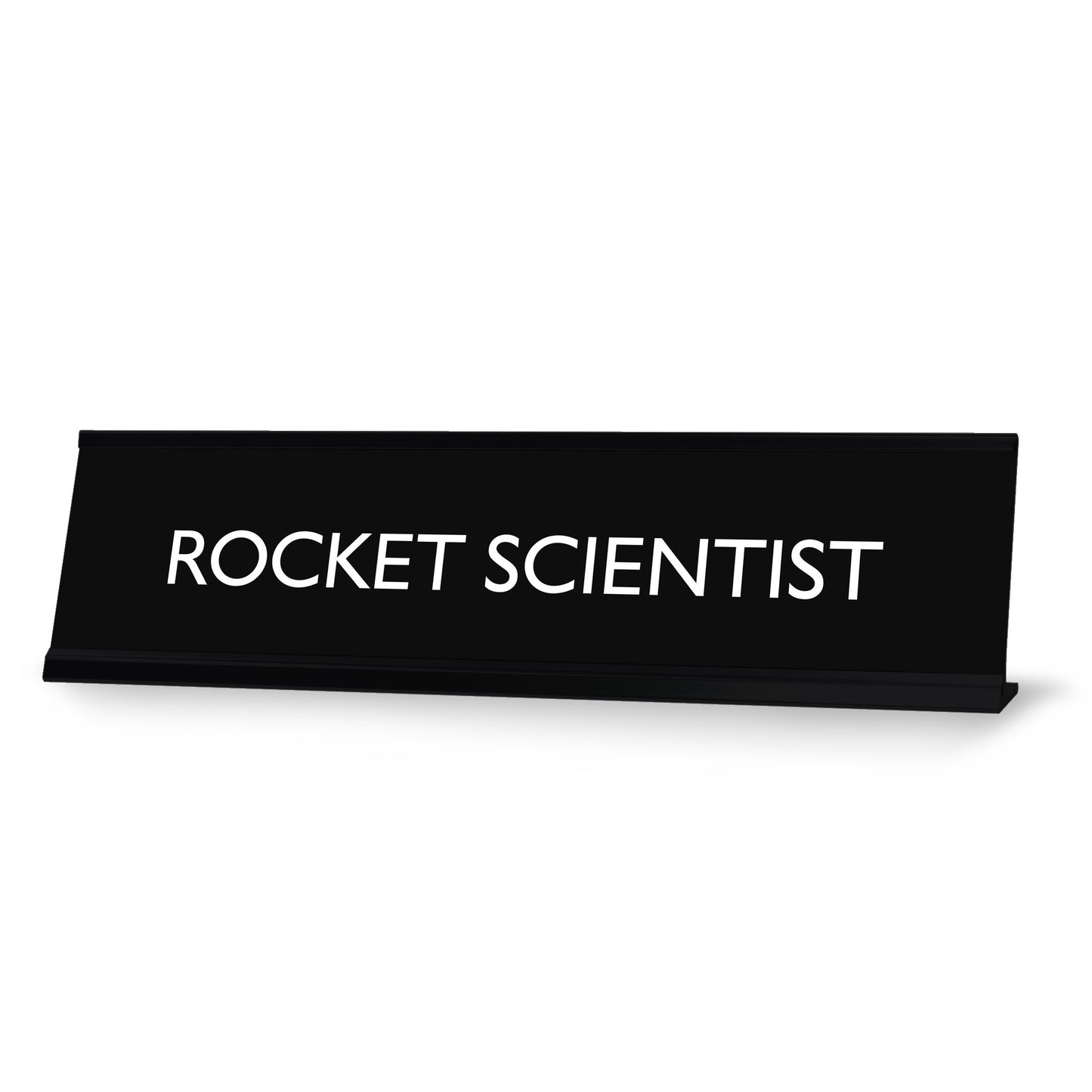“ROCKET SCIENTIST” Novelty Desk Sign (2" x 8") – Funny Office Desk Decor – Sarcastic Nameplate