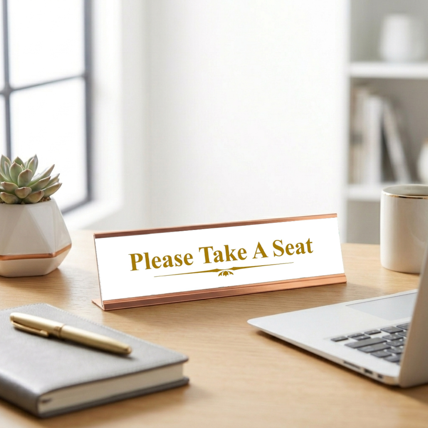 Please Take A Seat, Classy Gold Frame Desk Sign (2 x 8")