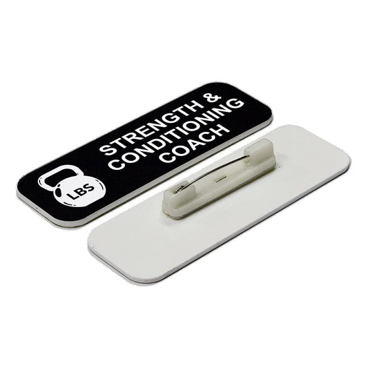Strength & Conditioning Coach 1 x 3" Name Tag/Badge - Name Tag Badge