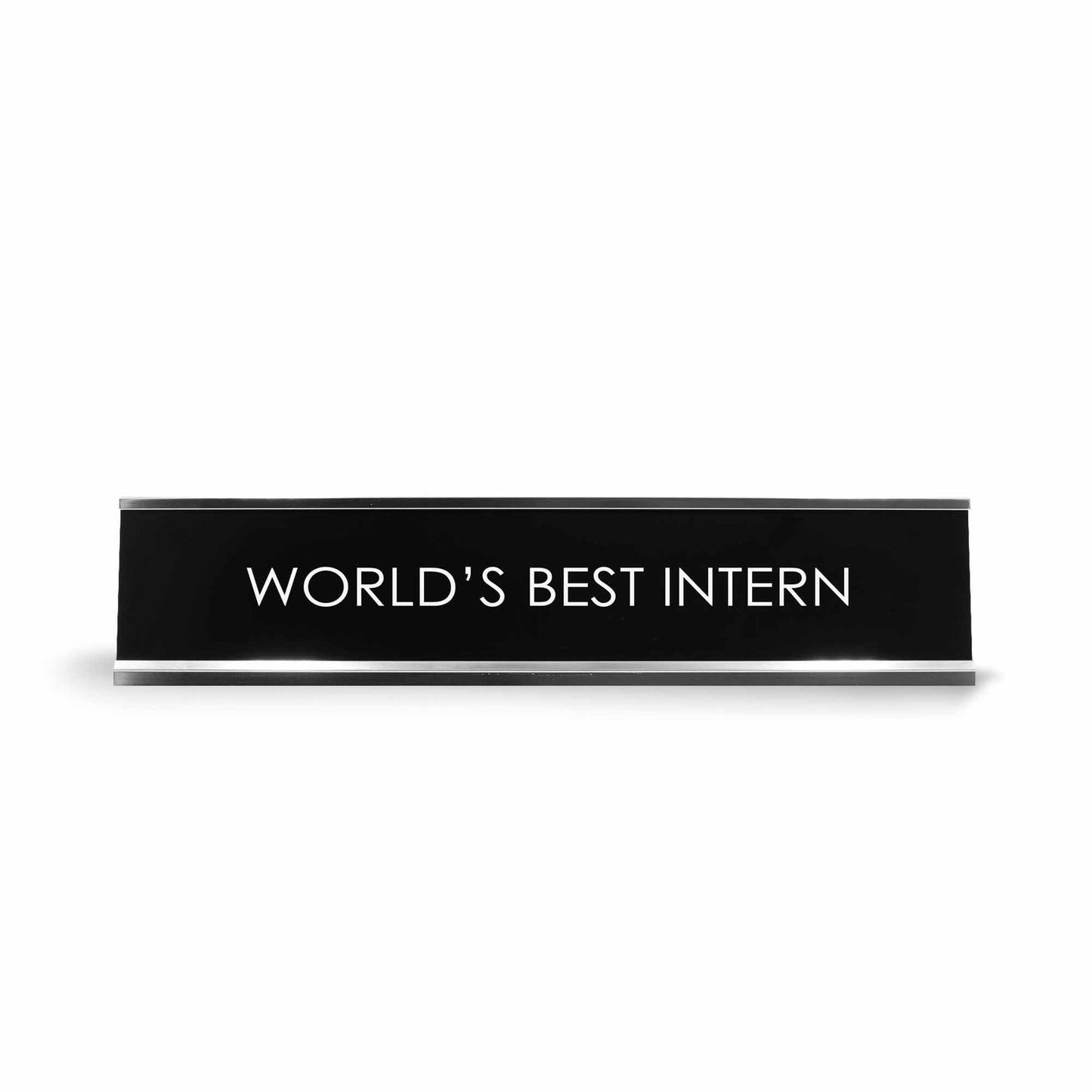 World'S Best Intern Novelty Desk Sign