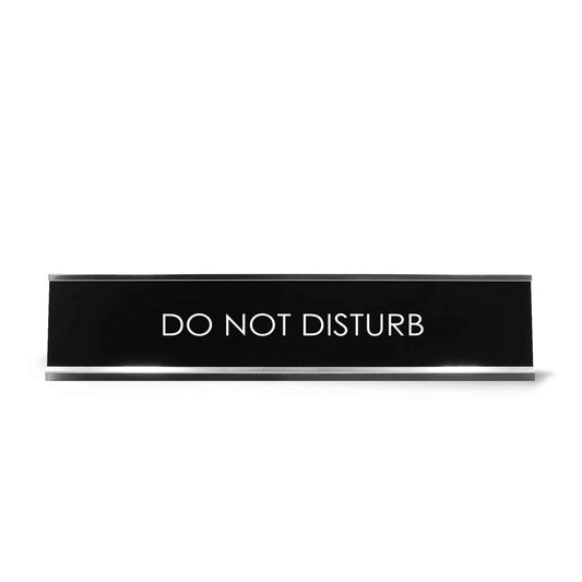 “DO NOT DISTURB” Novelty Desk Sign (2" x 10") – Office Desk Decor – Work Focus Nameplate