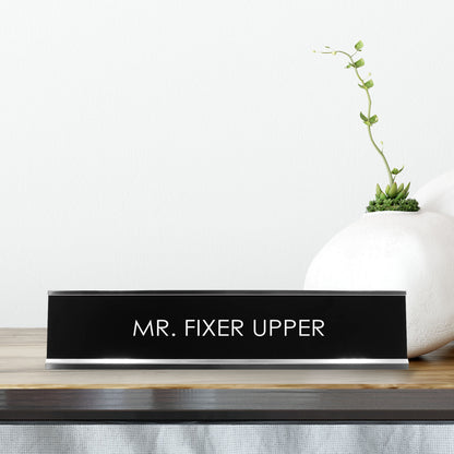 Mr. Fixer Upper Novelty Desk Sign