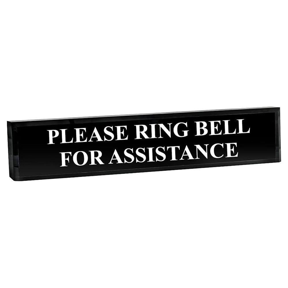 Please Ring Bell For Assistance - Office Desk Accessories D?cor