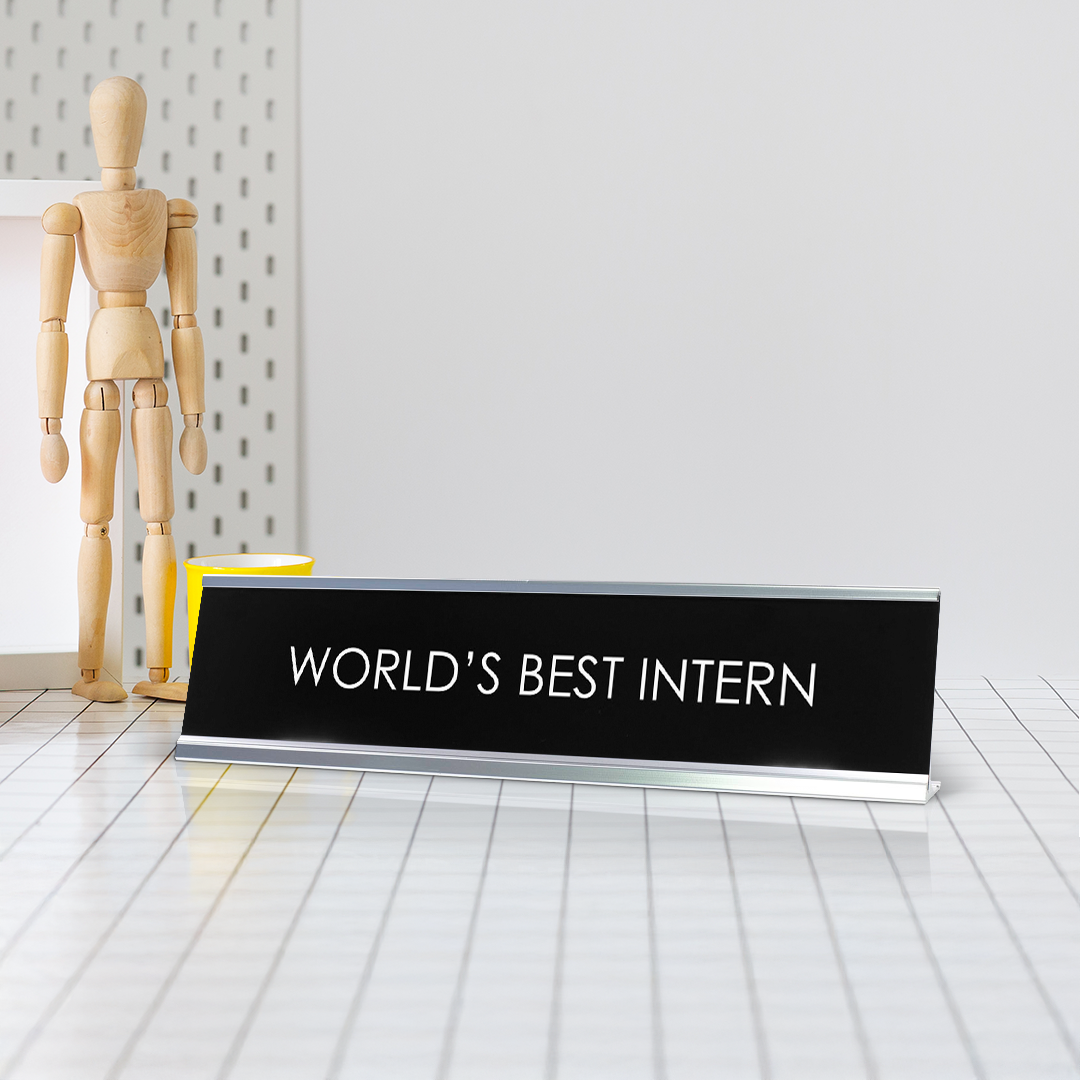 World'S Best Intern Novelty Desk Sign