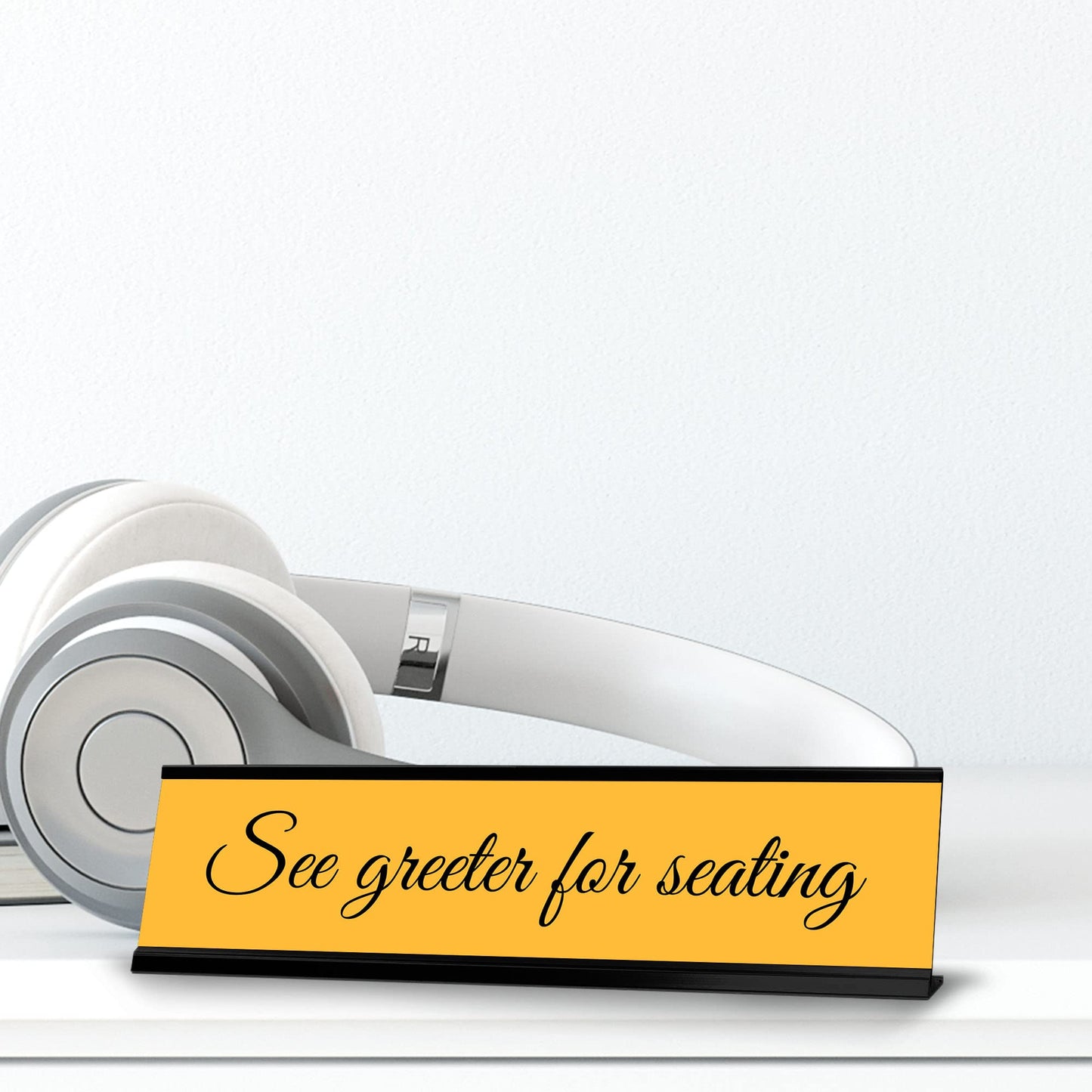 See Greeter For Seating, Black Frame, Desk Sign (2x8")