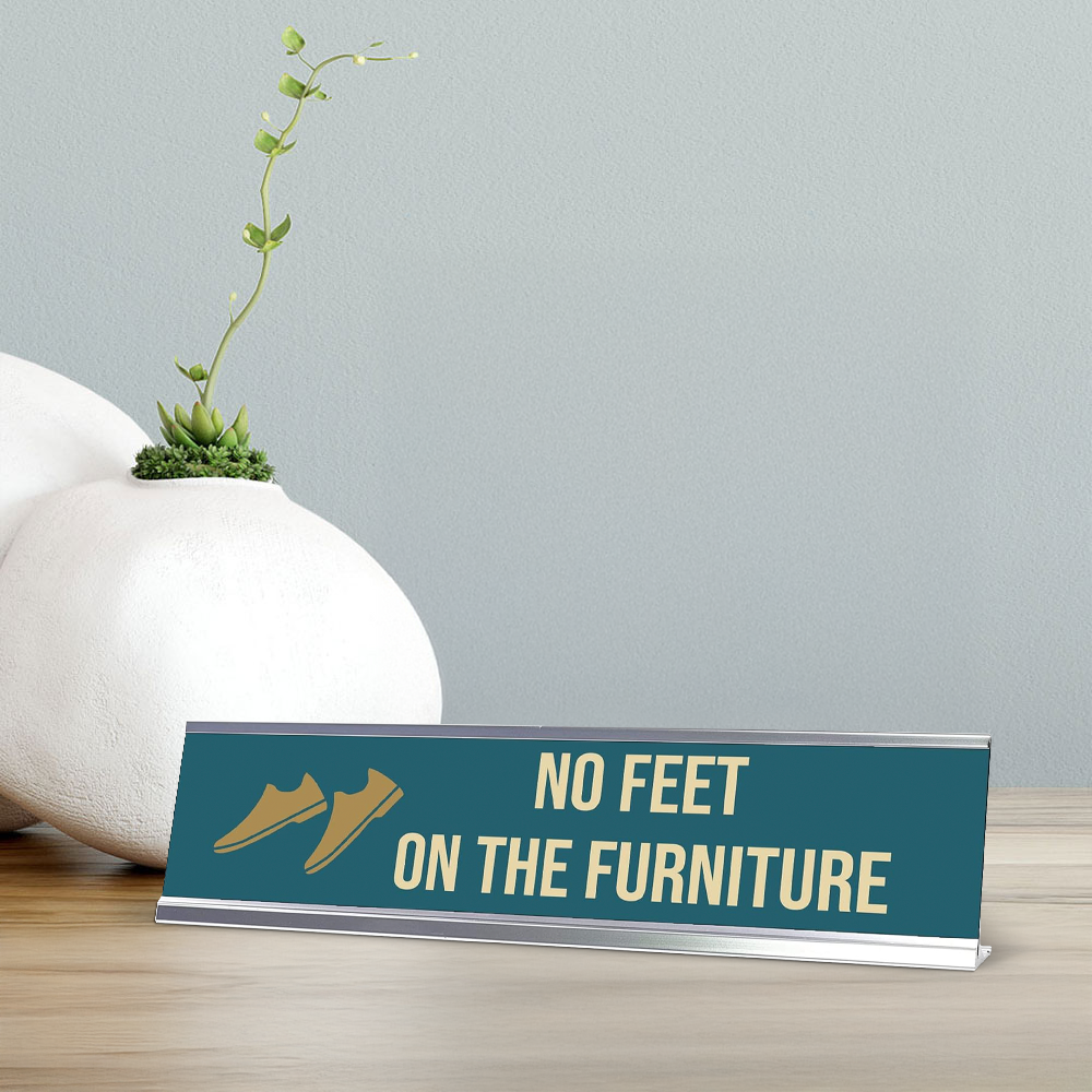 No Feet On The Furniture, Shoes Gold Frame, Desk Sign (2x8")