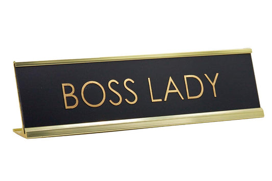 Boss Lady Novelty Desk Sign - Office Desk Sign