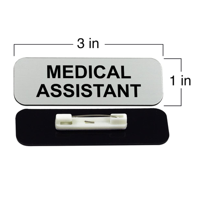 Medical Assistant 1 x 3" Name Tag/Badge, (3 Pack)